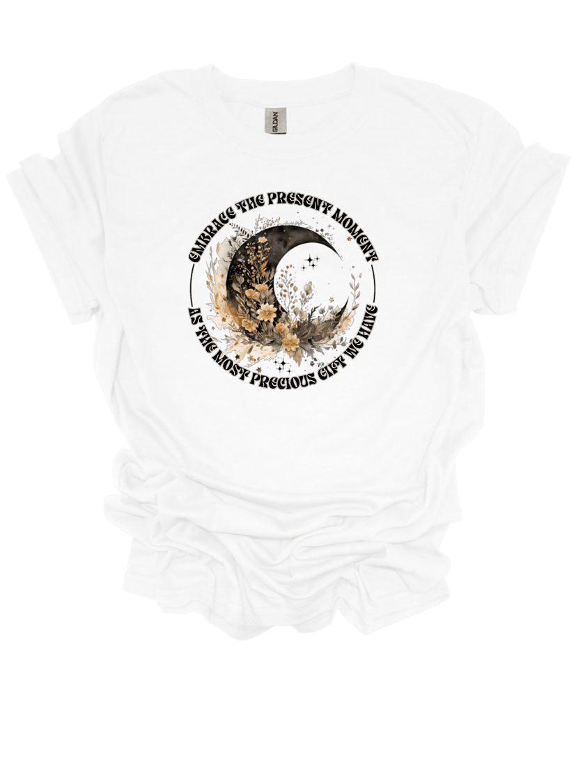 Embrace The Present Moment